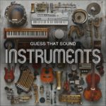Guess that Instrument Sound Game Vol 1
